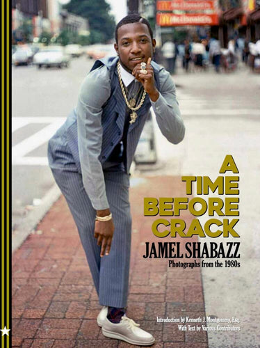 A Time Before Crack by Jamel Shabazz
