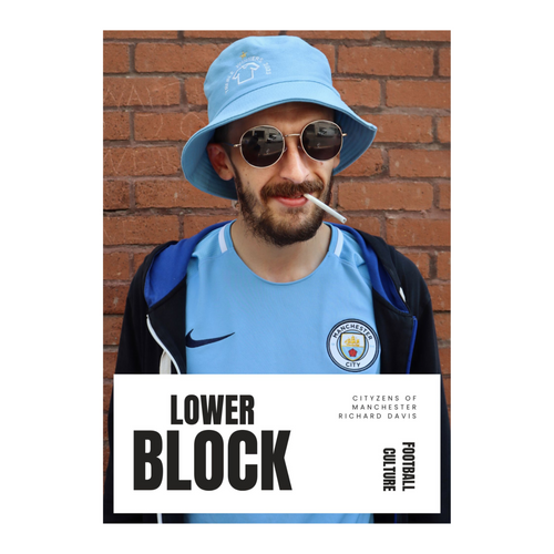 Lower Block Zine Cityzens of Manchester | Richard Davis