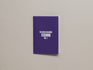 The Icon Catalogue Techno Vol. 1