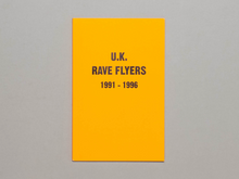 Carica l&#39;immagine nel visualizzatore di Gallery, UK Rave Flyers 1991-1996