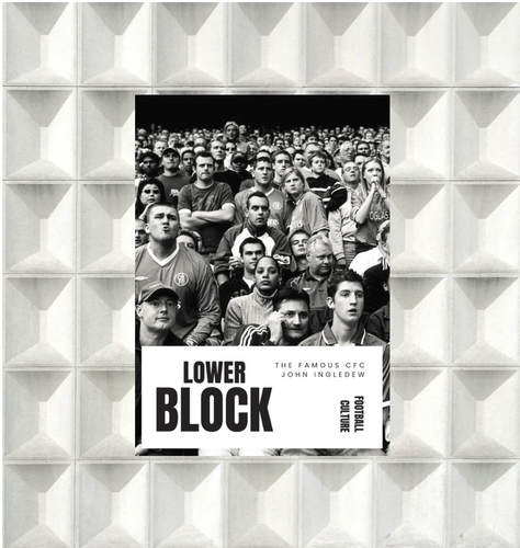 Lower Block Zine The Famous CFC | John Ingledew