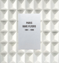 Carica l&#39;immagine nel visualizzatore di Gallery, Paris Rave Flyers 1991-1994
